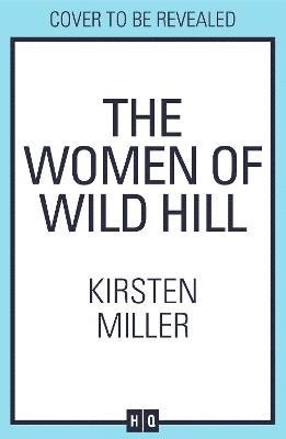 bokomslag The Women of Wild Hill