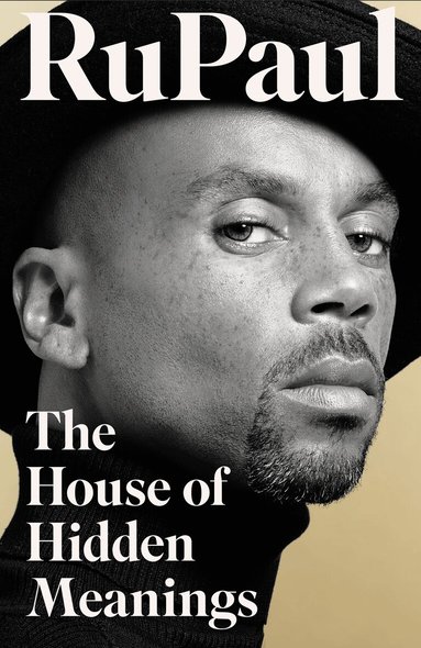 RuPaul - House of Hidden Meanings, Inbunden