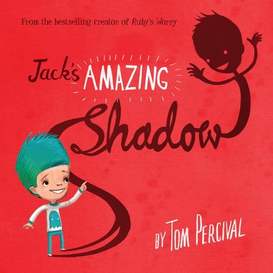 Tom Percival - Jack's Amazing Shadow, Häftad