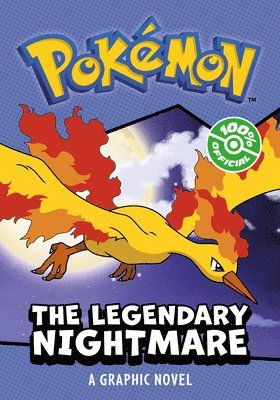 bokomslag POKMON: LEGENDARY NIGHTMARE, A GRAPHIC NOVEL