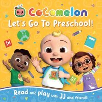 bokomslag CoComelon Let's Go To Preschool Picture Book