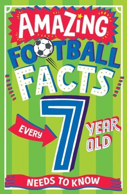 AMAZING FOOTBALL FACTS EVERY 7 YEAR OLD NEEDS TO KNOW 1