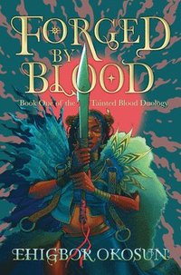 bokomslag FORGED BY BLOOD_TAINTED BL1 HB