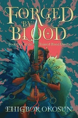 Forged by Blood