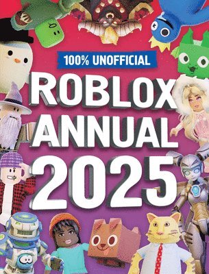 100% Unofficial Roblox Annual 2025 1