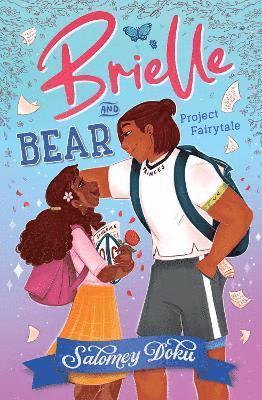 bokomslag Brielle and Bear: Project Fairytale