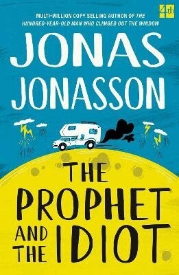 Jonas Jonasson - Prophet and the Idiot, Häftad