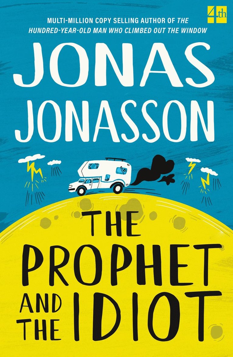 Prophet and the Idiot 1