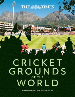 The Times Cricket Grounds of the World 1