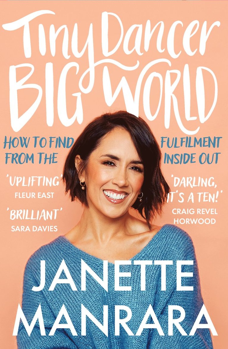 Janette Manrara - Tiny Dancer, Big World, Häftad