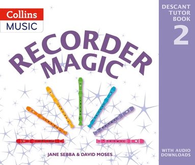 bokomslag Recorder Magic: Descant Tutor Book 2