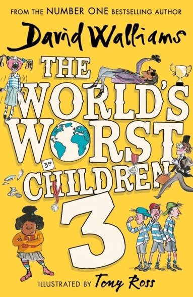 David Walliams - World’s Worst Children 3, Häftad