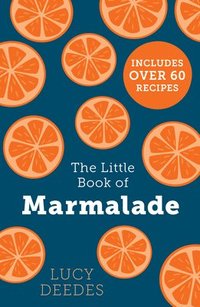 bokomslag The Little Book of Marmalade