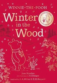 bokomslag Winnie-the-Pooh: Winter in the Wood