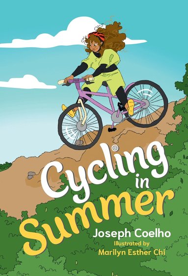 Joseph Coelho - Cycling in Summer, Häftad