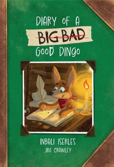 Inbali Iserles - Diary of a (Big Bad) Good Dingo, Häftad