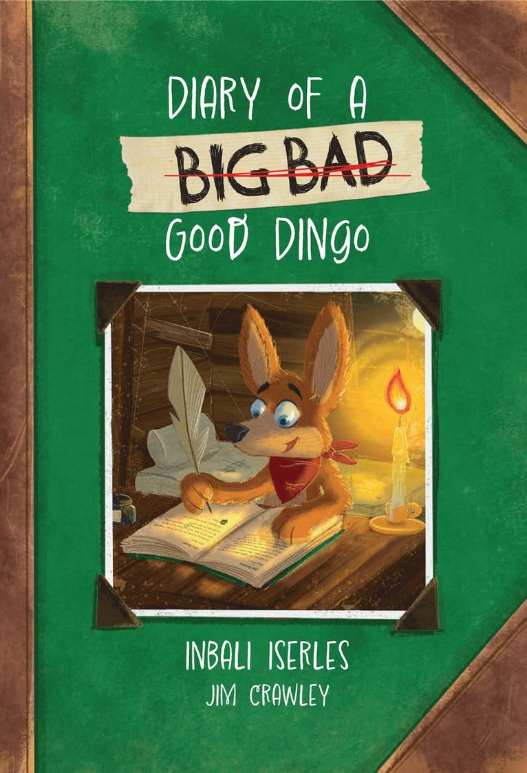 Inbali Iserles - Diary of a (Big Bad) Good Dingo, Häftad
