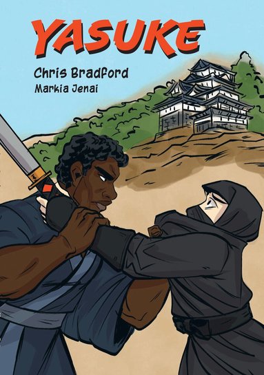 Chris Bradford - Yasuke, Häftad