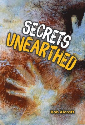 bokomslag Secrets Unearthed