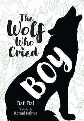 The Wolf Who Cried Boy 1