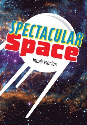 Spectacular Space 1