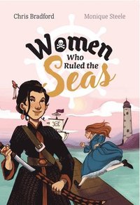 bokomslag Women who Ruled the Seas