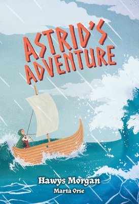 bokomslag Astrid's Adventure