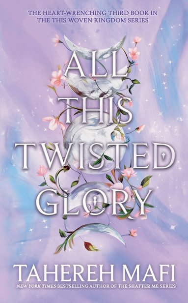 Tahereh Mafi - All This Twisted Glory, Häftad
