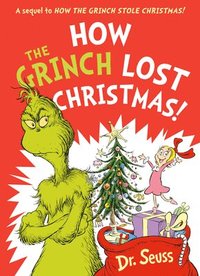 bokomslag How the Grinch Lost Christmas!