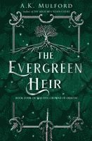 bokomslag Evergreen Heir