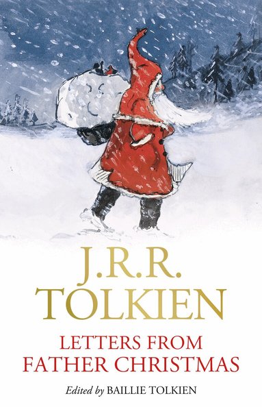 J. R. R. Tolkien, Baillie Tolkien - Letters from Father Christmas, Inbunden