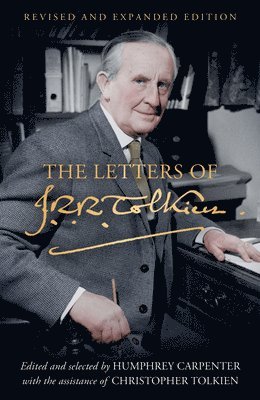J. R. R. Tolkien, Humphrey Carpenter, Christopher Tolkien - Letters of J. R. R. Tolkien, Häftad