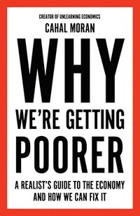 bokomslag Why We're Getting Poorer