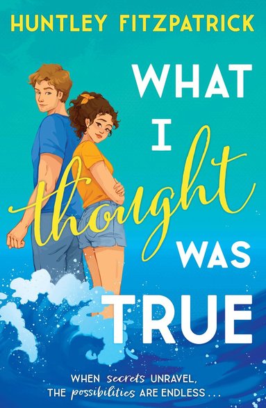 Huntley Fitzpatrick - What I Thought Was True, Häftad