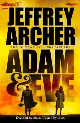 Jeffrey Archer - Adam and Eve, Inbunden