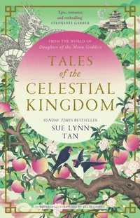 bokomslag Tales Of The Celestial Kingdom