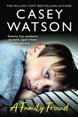 Casey Watson - Family Friend, Häftad