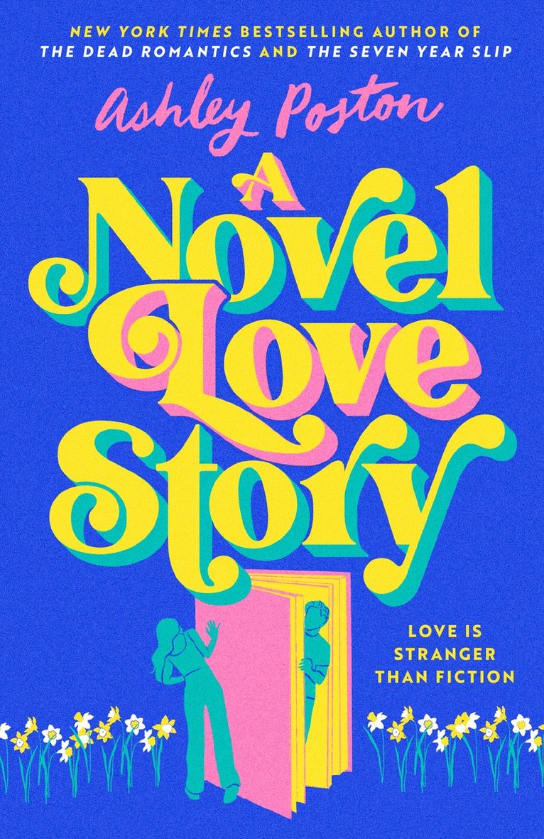Ashley Poston - Novel Love Story, Häftad