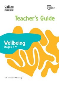bokomslag International Lower Secondary Wellbeing Teacher's Guide Stages 79
