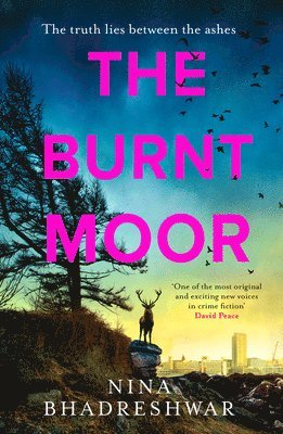 Nina Bhadreshwar - The Burnt Moor, Häftad