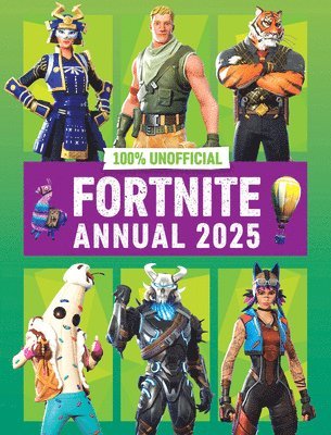 bokomslag 100% Unofficial Fortnite Annual 2025