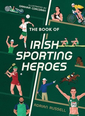 The Book of Irish Sporting Heroes 1