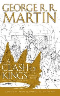 bokomslag A Clash of Kings: Graphic Novel, Volume 4