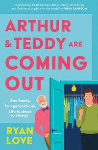 bokomslag Arthur and Teddy Are Coming Out