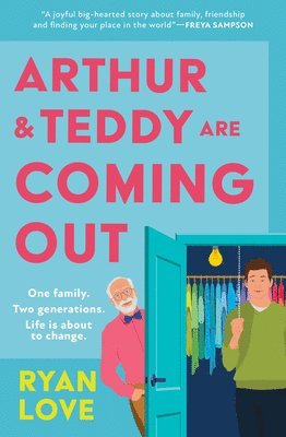 bokomslag Arthur And Teddy Are Coming Out