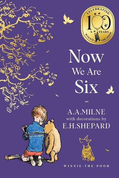 A. A. Milne - Winnie-the-Pooh: Now We Are Six, Häftad