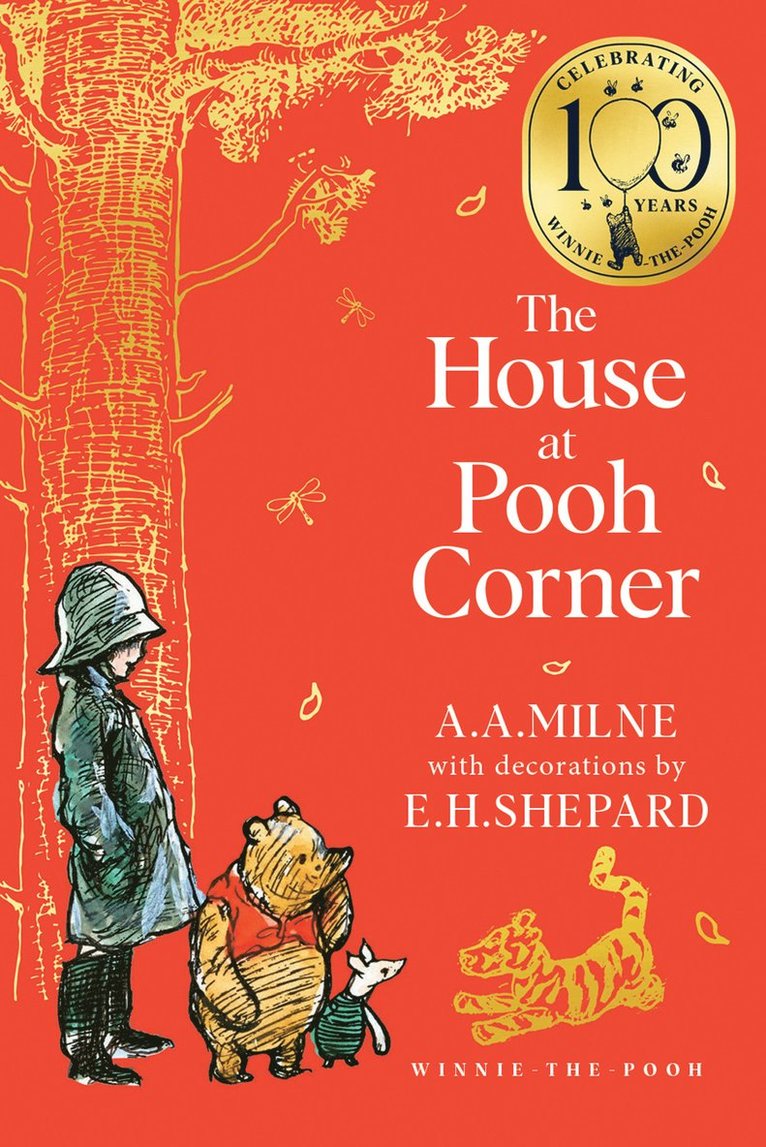 A. A. Milne - Winnie-the-Pooh: The House at Pooh Corner, Häftad