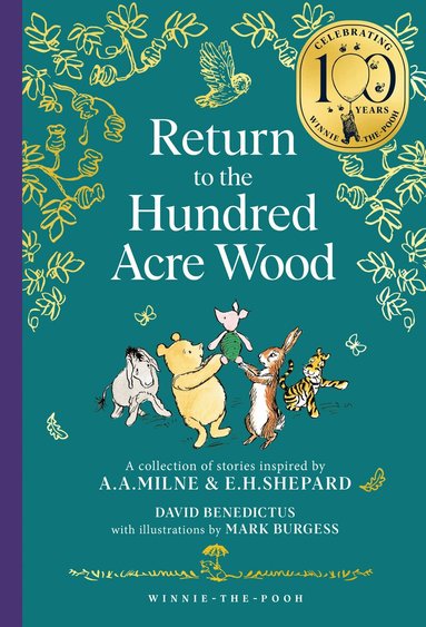 David Benedictus - Winnie-the-Pooh: Return to the Hundred Acre Wood, Inbunden