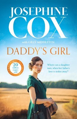 Josephine Cox - DADDYS GIRL HB, Inbunden