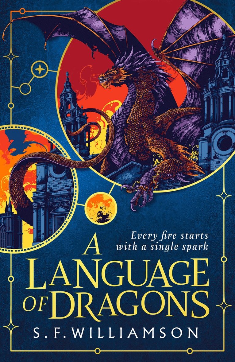 S. F. Williamson - Language of Dragons, Inbunden